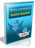 Thumbnail Twitter Traffic Mastery with PLR - HOT ITEM!!! Thumbnail Twitter Traffic Mastery with PLR - HOT ITEM!!!