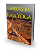 Thumbnail Lessons in Raja Yoga! Thumbnail Lessons in Raja Yoga!